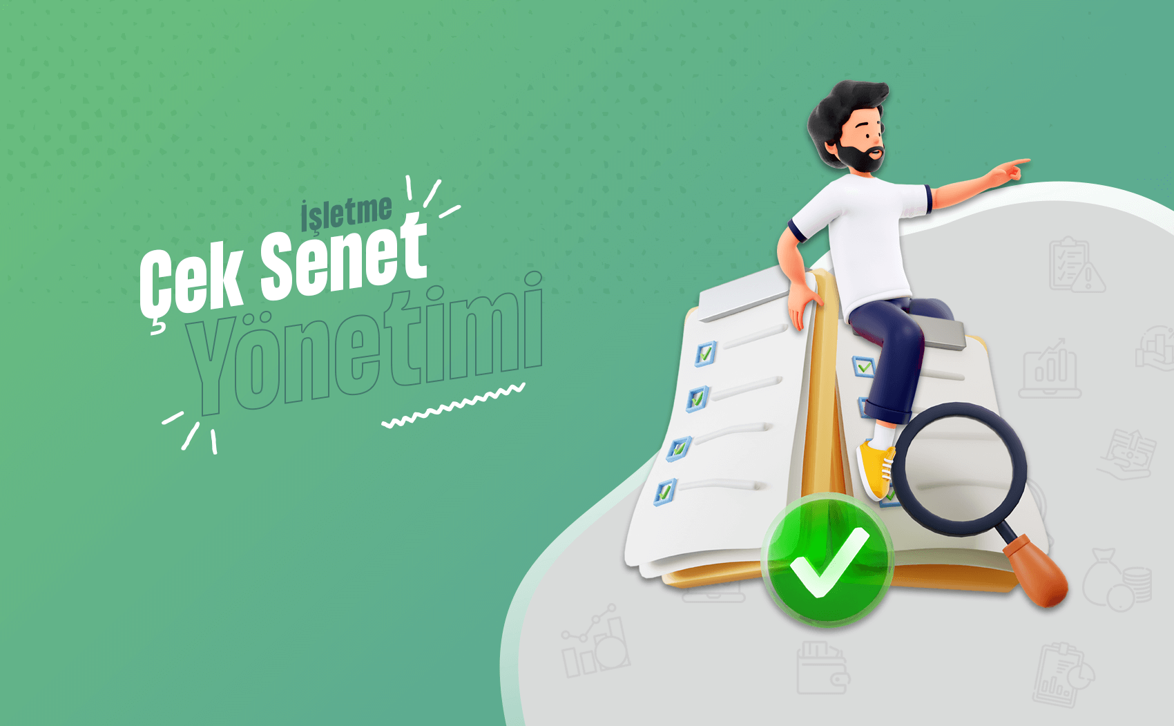 Çek & Senet İşlemleri