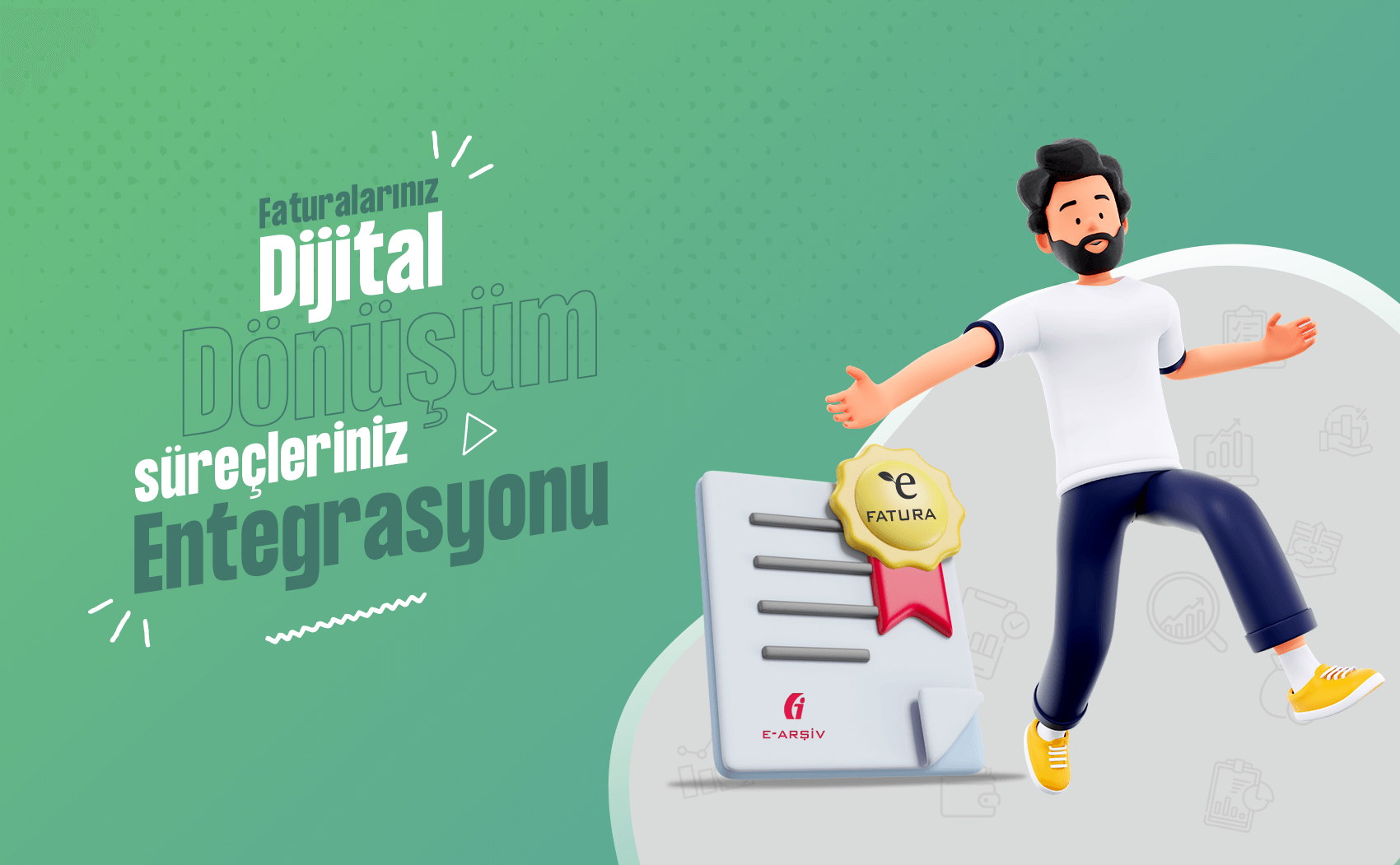 e-Fatura ve GİB e-Arşiv Entegrasyonu