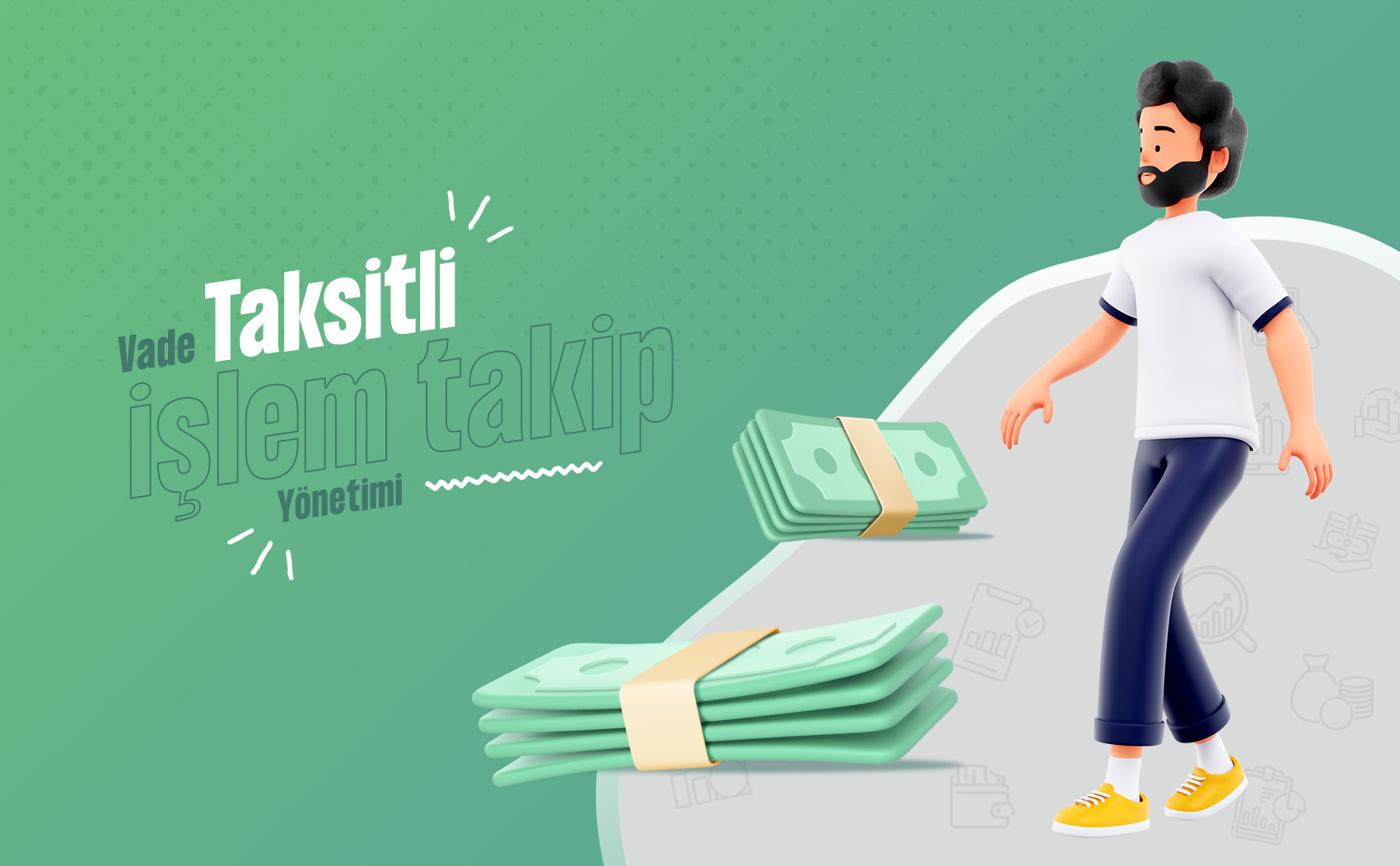 Taksit (Vade) İşlem Takip Yönetimi