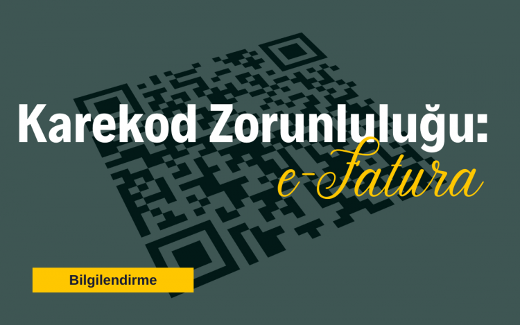 Karekod Zorunluluğu: e-Fatura Rehberi